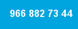 966 882 73 44